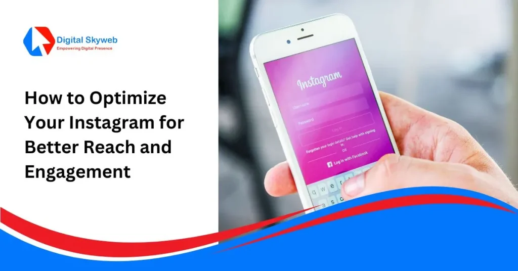 Optimize Your Instagram