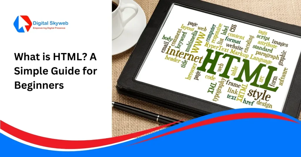 What is HTML