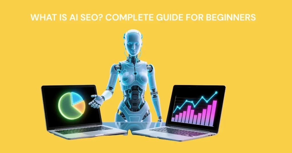 What Is AI SEO? Complete Guide for Beginners